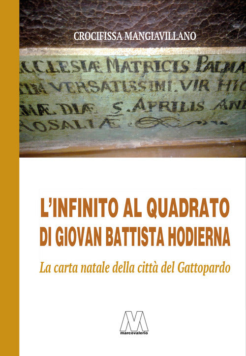 L'infinito al quadrato di Giovan Battista Hodierna. La carta natale della citt del Gattopardo