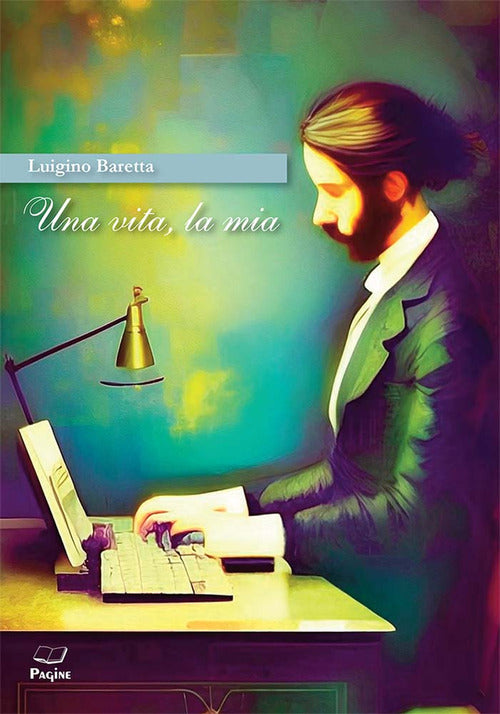 Una vita, la mia