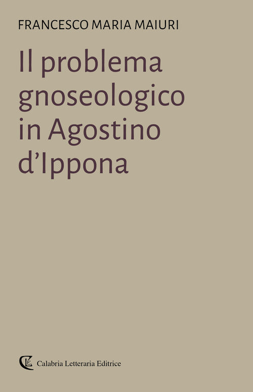 Il problema gnoseologico in Agostino d'Ippona