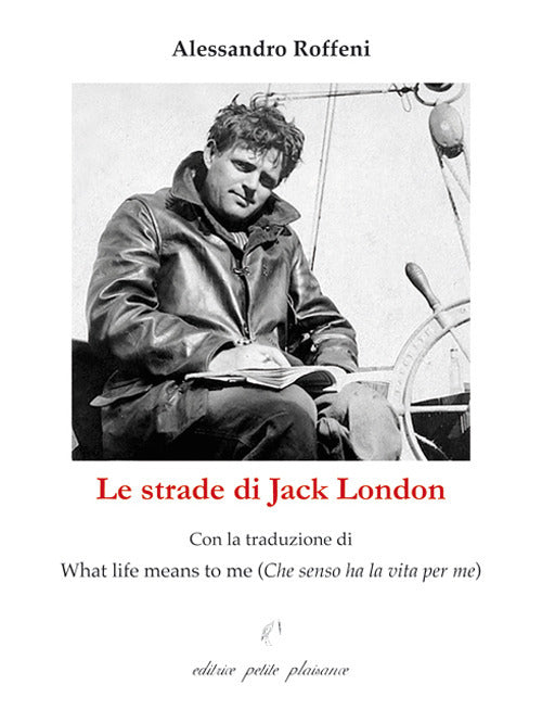 Le strade di Jack London