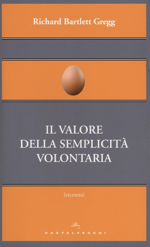 Il valore della semplicit volontaria