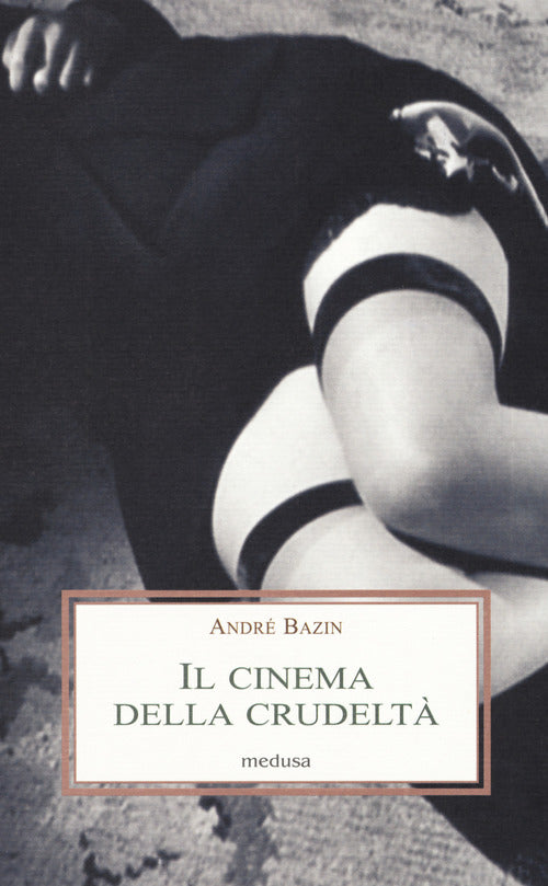 Il cinema della crudelt