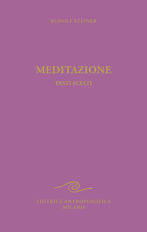 Meditazione. Testi scelti