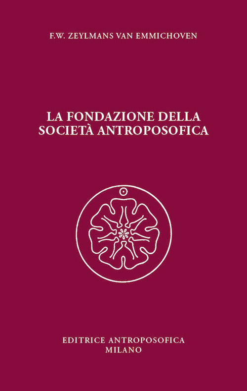 La fondazione della Società Antroposofica