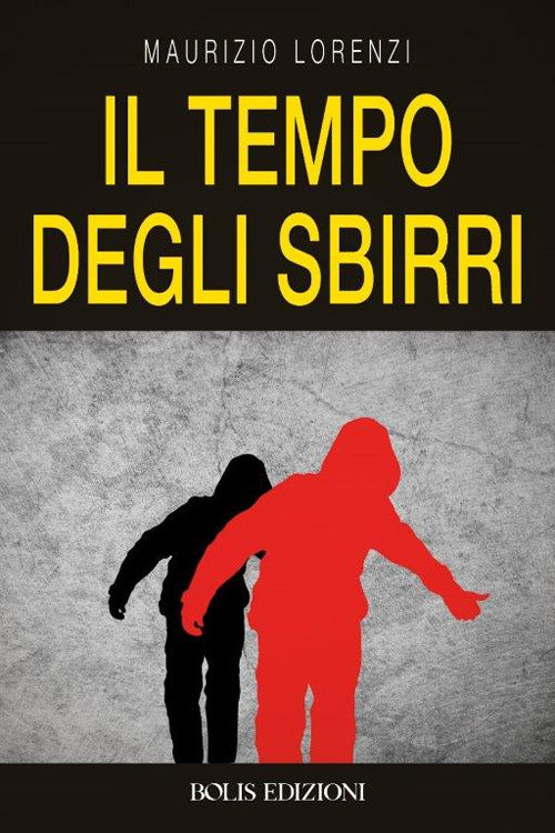 Il tempo degli sbirri