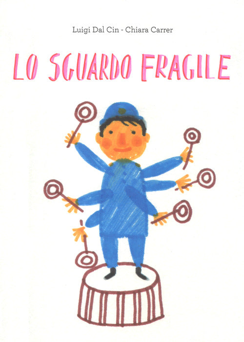 Lo sguardo fragile