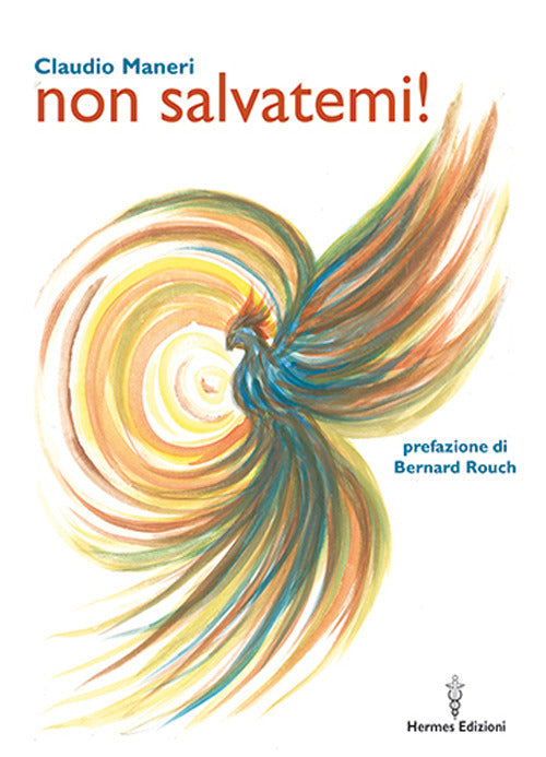 Non salvatemi!