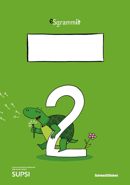 Sgrammit: quaderno verde 2. «Il testo narrativo e il testo descrittivo»