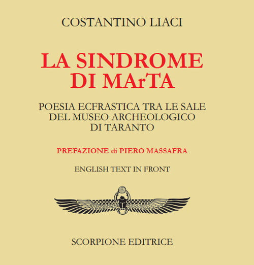 La sindrome di maRta. Poesia ecfrastica tra le sale del Museo Archeologico di Taranto. Testo inglese a fronte
