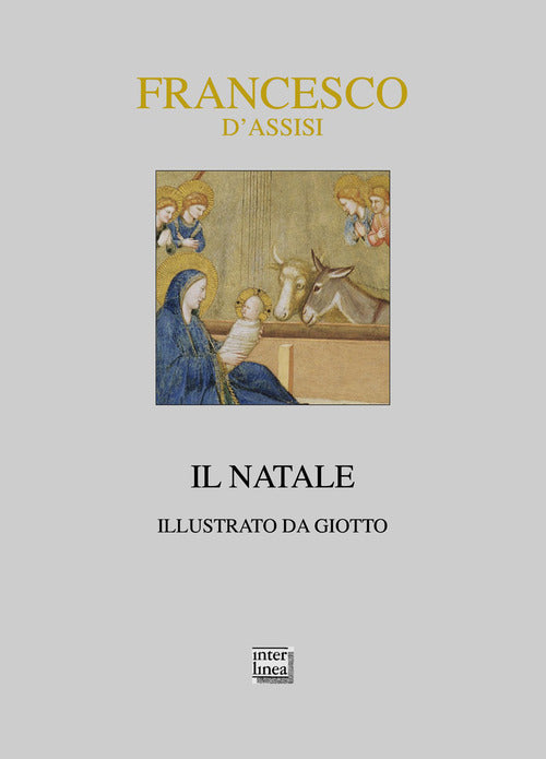 Francesco d'Assisi. Il Natale