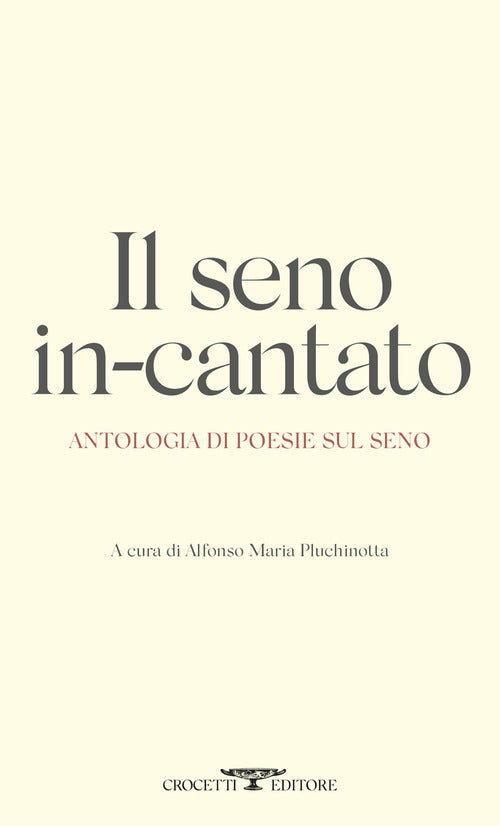 Il seno in-cantato