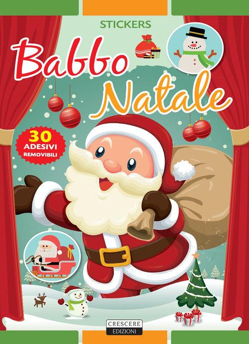 Babbo Natale. Con 30 adesivi removibili