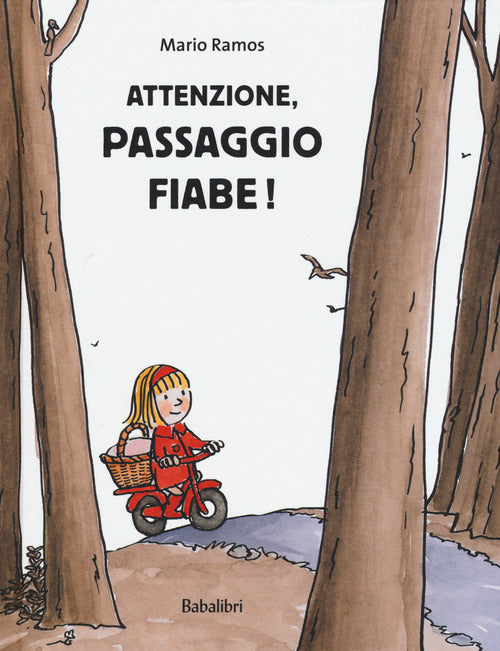 Attenzione, passaggio fiabe!