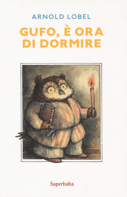 Gufo, è ora di dormire