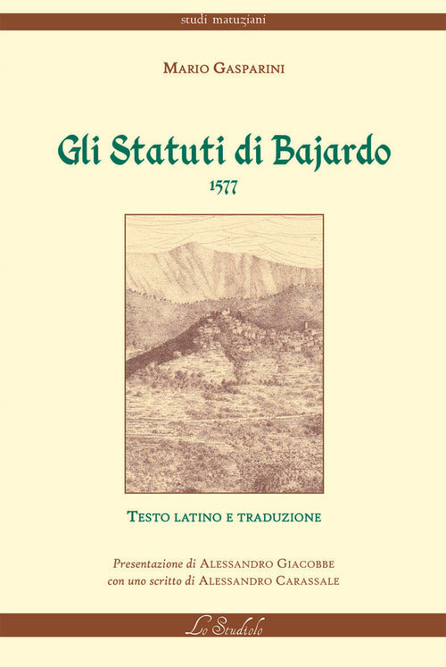 Gli Statuti di Bajardo. 1577