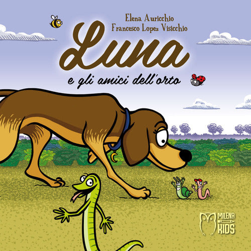 Luna e gli amici dell'orto