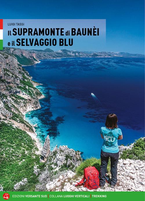 Il Supramonte di Bauni e il Selvaggio blu