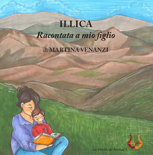 Illica raccontata a mio figlio