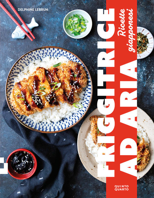 Friggitrice ad aria. Ricette giapponesi