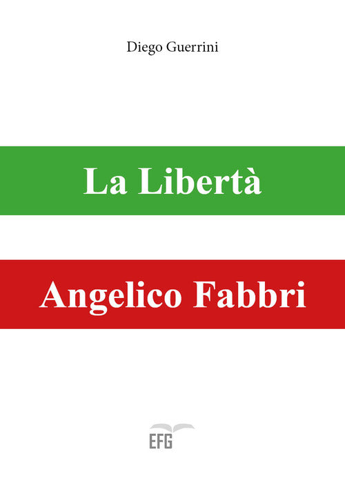 La libertà. Angelico Fabbri