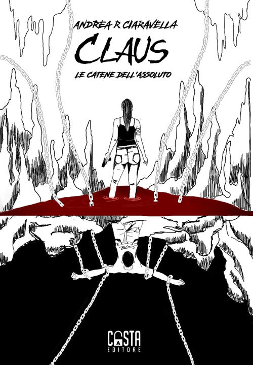 Claus. Le catene dell'assoluto