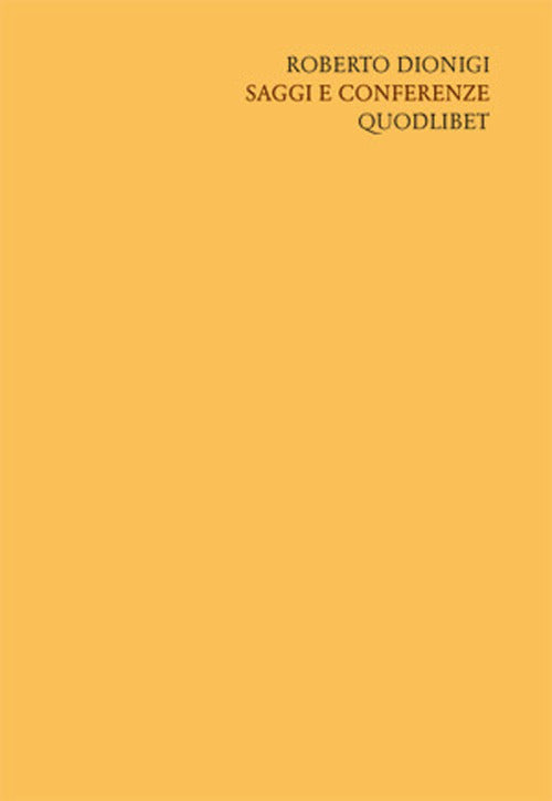 Scritti filosofici di Roberto Dionigi. Vol. 3: Nomi forme cose. Intorno al Cratilo di Platone
