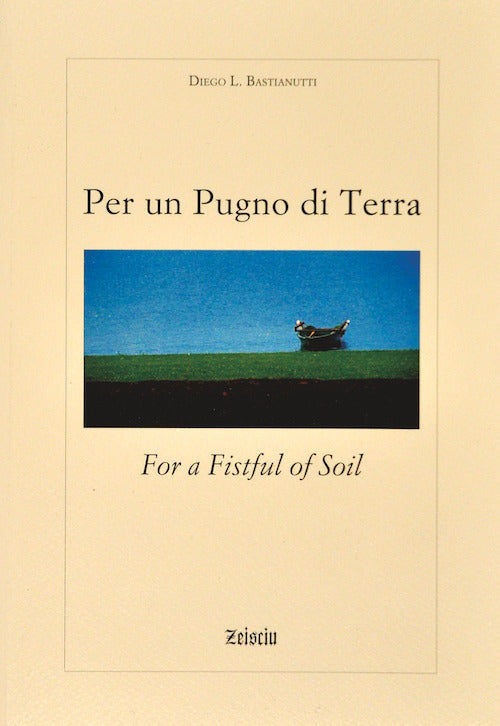 Per un pugno di terra. Ediz. italiana e inglese