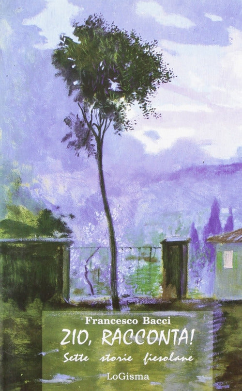 Cover of mormorio del bosco. Zio racconta! Racconti quasi fiesolani