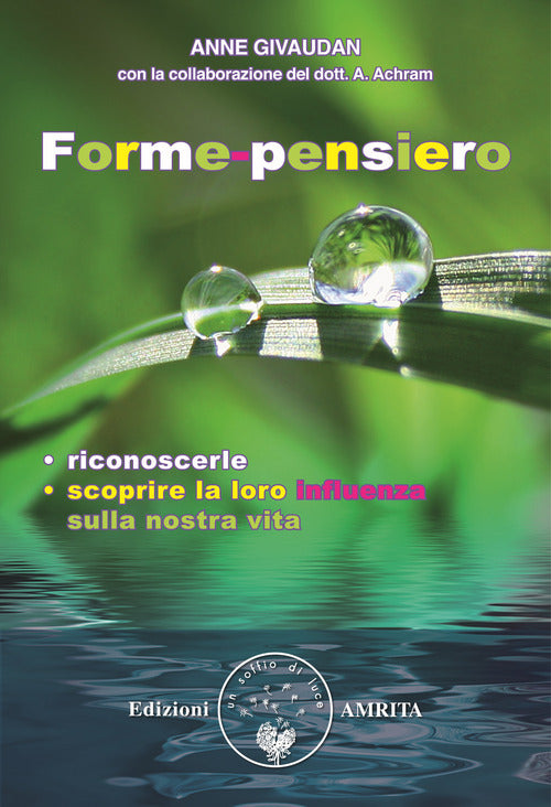 Cover of Forme-pensiero. Riconoscerle, scoprire la loro influenza sulla nostra vita