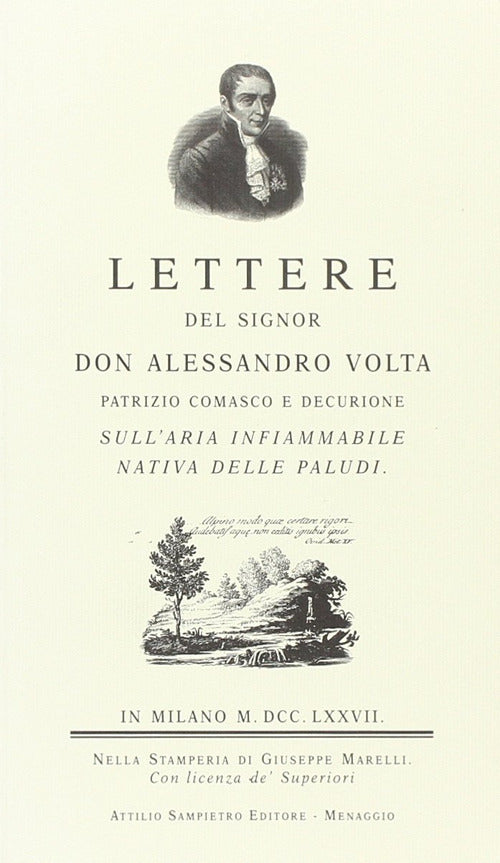 Cover of Lettere del sig. don Alessandro Volta sull'aria infiammabile nativa delle paludi (rist. anast.)