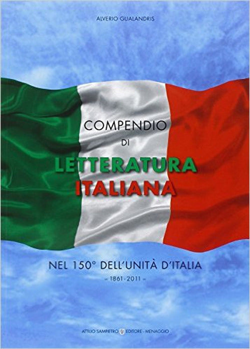Cover of Compendio di letteratura italiana nel 150° dell'unità d'Italia. 1861-2011