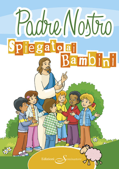 Cover of Padre Nostro spiegato ai bambini