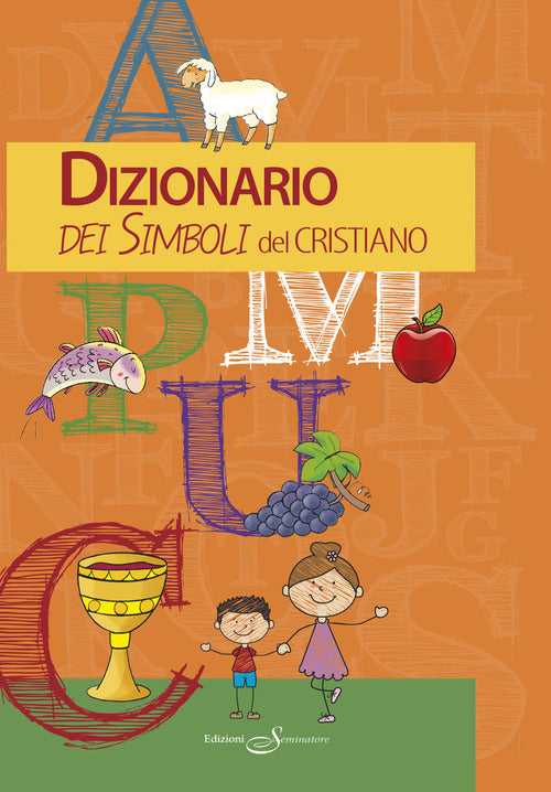 Cover of Dizionario dei simboli del cristiano