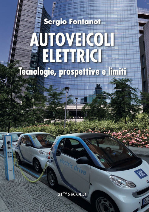 Cover of Autoveicoli elettrici. Tecnologie, prospettive e limiti