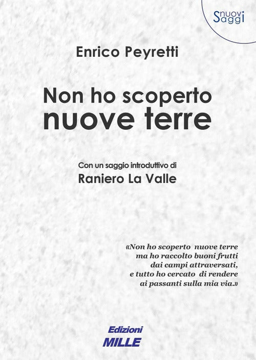 Cover of Non ho scoperto nuove terre