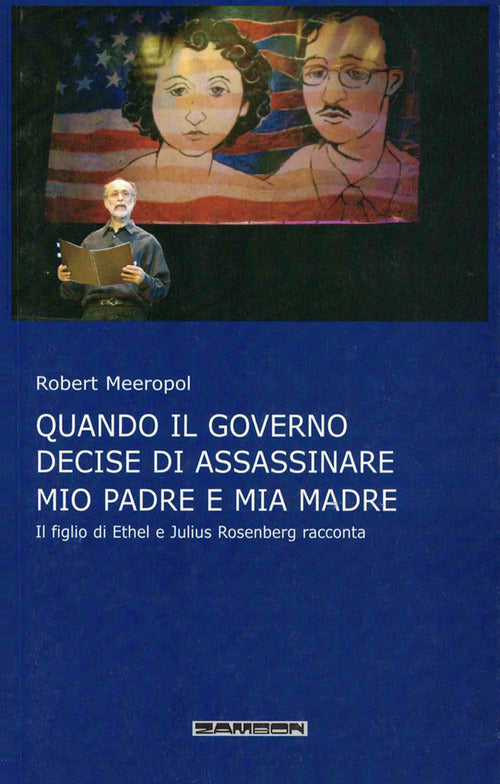 Cover of Quando il governo decide di assassinare mio padre e mia madre