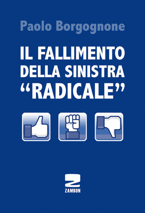 Cover of fallimento della sinistra «radicale»