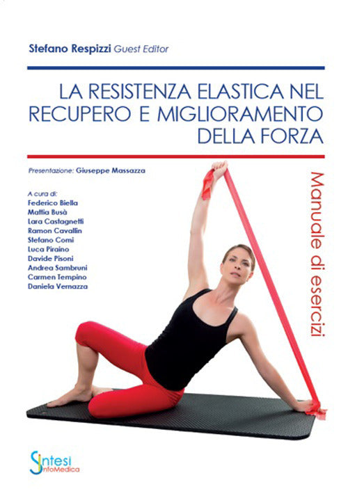 Cover of resistenza elastica nel recupero e miglioramento della forza. Manuale di esercizi