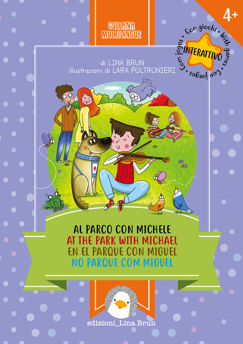 Cover of Al parco con Michele. Ediz. italiana, inglese, spagnola e portoghese