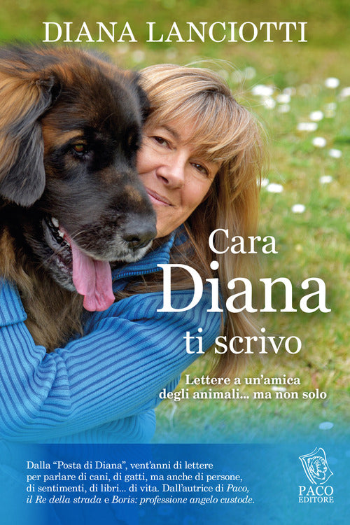 Cover of Cara Diana, ti scrivo. Lettere a un'amica degli animali... ma non solo