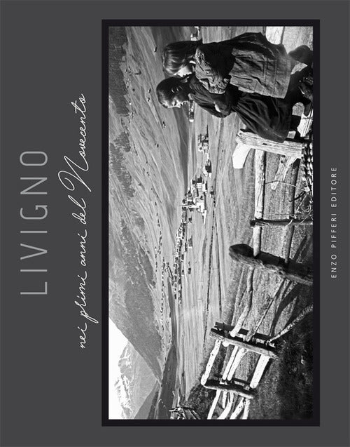 Cover of Livigno nei primi anni del Novecento
