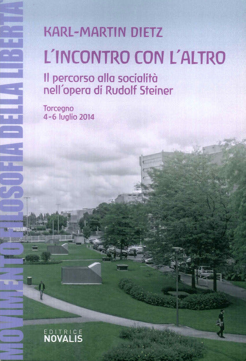 Cover of incontro con l'altro. Il percorso alla socialità nell'opera di Rudolf Steiner