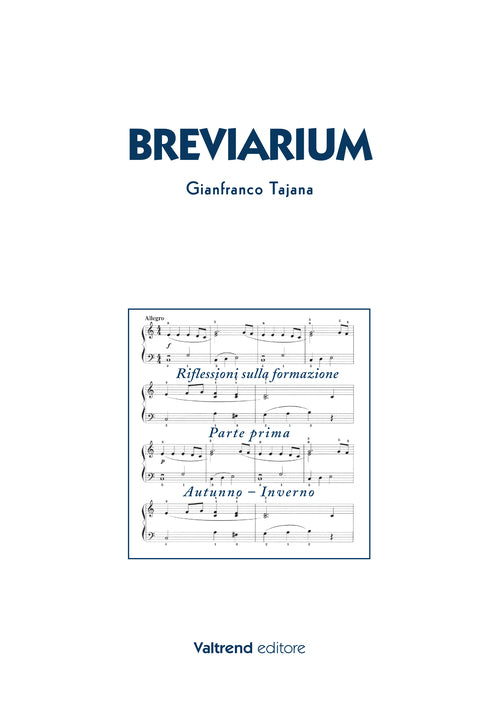 Cover of Breviarium. Riflessioni sulla formazione. Parte prima: Autunno-Inverno