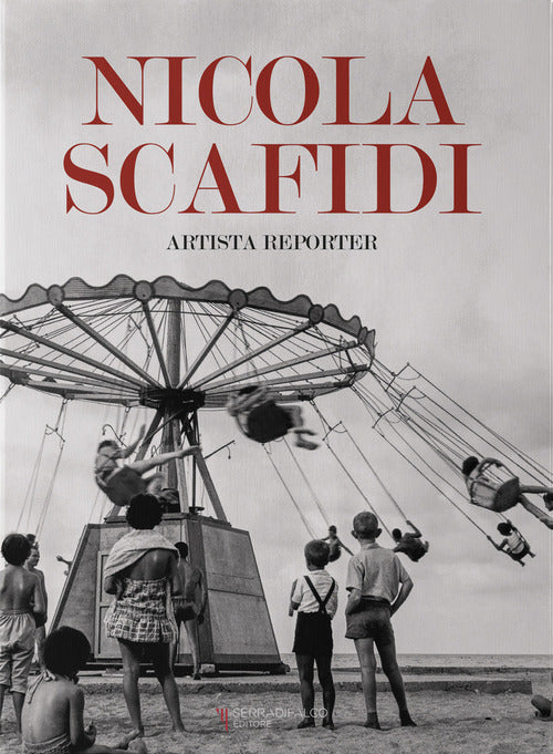 Cover of Nicola Scafidi. Artista reporter. Ediz. italiana e inglese