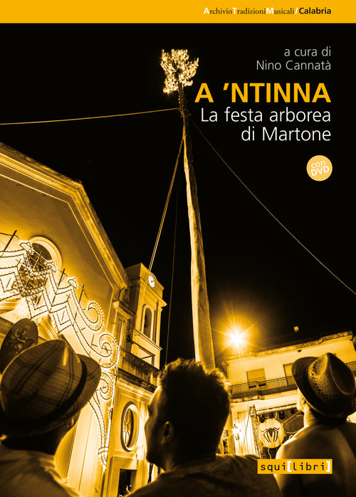 Cover of A 'ntinna. La festa di arborea di Martone
