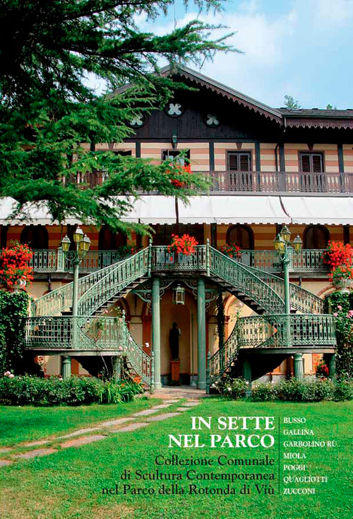 Cover of In sette nel parco. Collezione comunale di scultura contemporanea nel parco della Rotonda di Viù