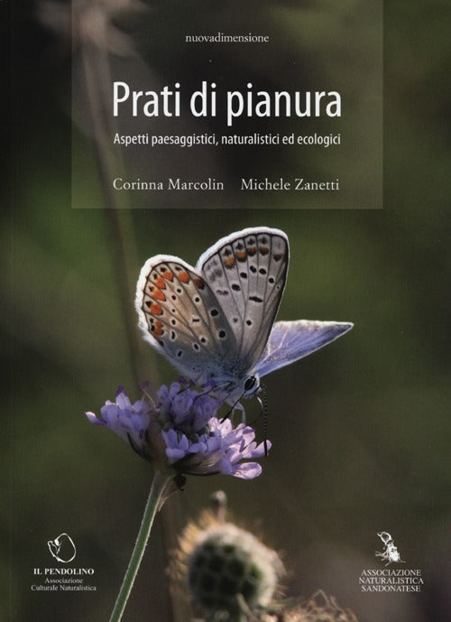 Cover of Prati di pianura. Aspetti paesaggistici, naturalistici ed ecologici
