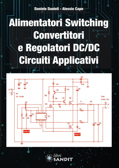 Cover of Alimentatori switching, convertitori e regolatori DC/DC. Circuiti applicativi