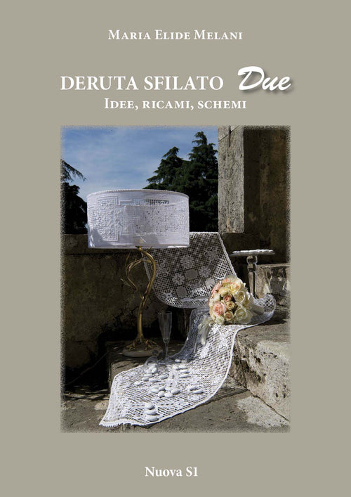 Cover of Deruta sfilato due. Idee, ricami, schemi