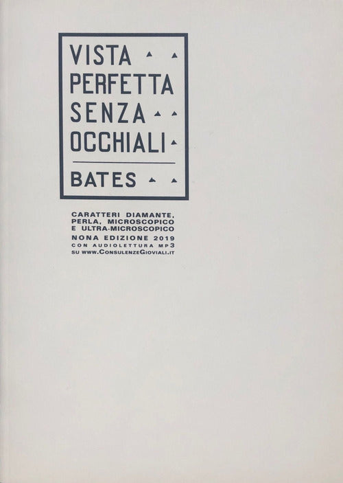 Cover of vista perfetta senza occhiali. Ediz. a caratteri diamante, perla e stampa microscopica e ultra-microscopica